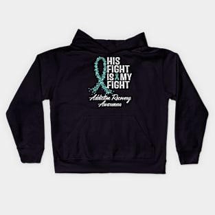 His Fight Is My Fight Addiction Recovery Awareness Kids Hoodie